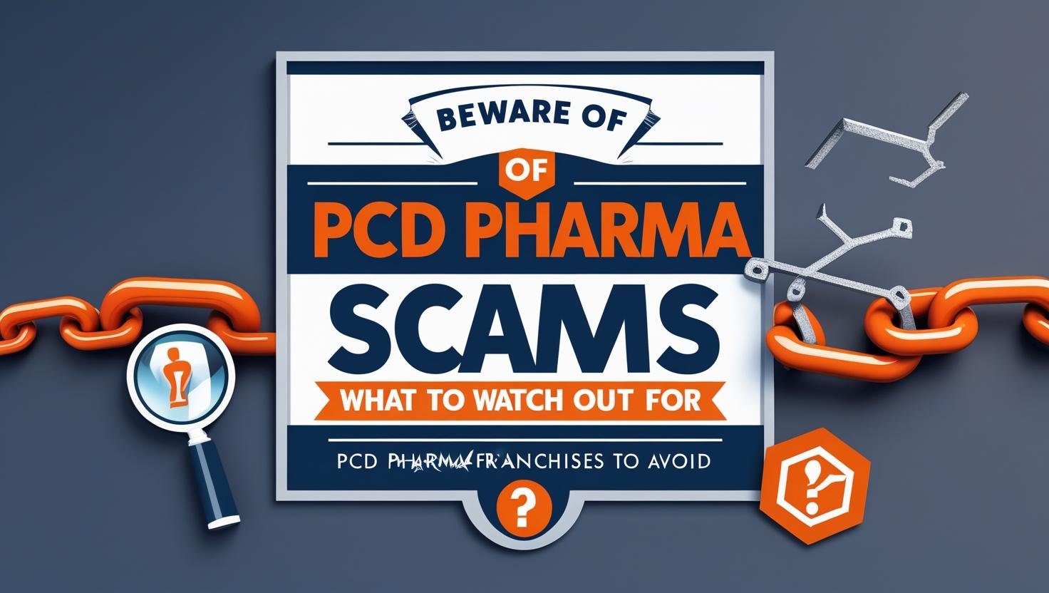 PCD Pharma Franchises to Avoid: What to Watch Out for